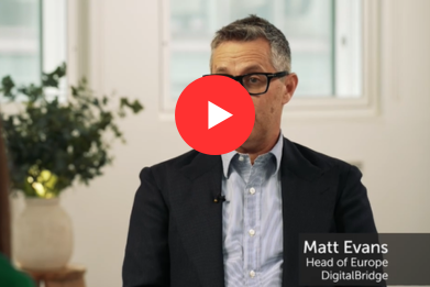 Interview with Matt Evans, Head of Europe, DigitalBridge